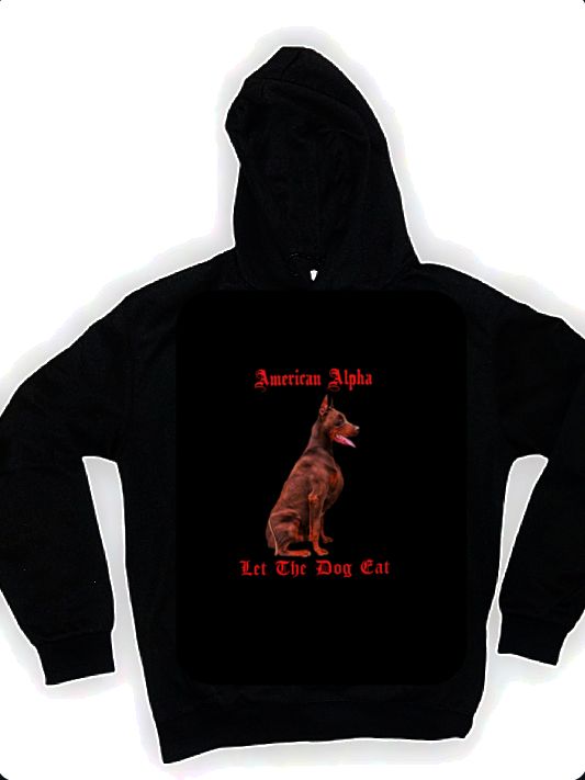 Sweatshirt, Let The Dog Eat - Based Hoodies